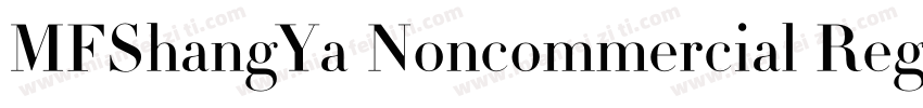 MFShangYa Noncommercial Regula字体转换